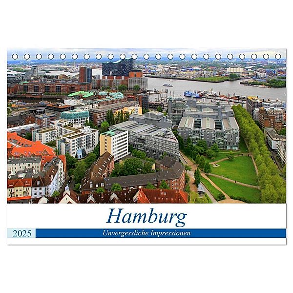 Hamburg - Unvergessliche Impressionen (Tischkalender 2025 DIN A5 quer), CALVENDO Monatskalender, Calvendo, Arno Klatt