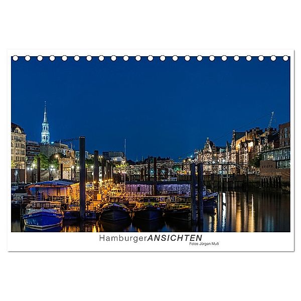 Hamburger Ansichten (Tischkalender 2024 DIN A5 quer), CALVENDO Monatskalender, Jürgen Muss