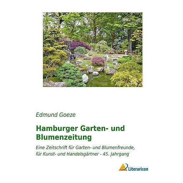 Hamburger Garten- und Blumenzeitung, Edmund Goeze