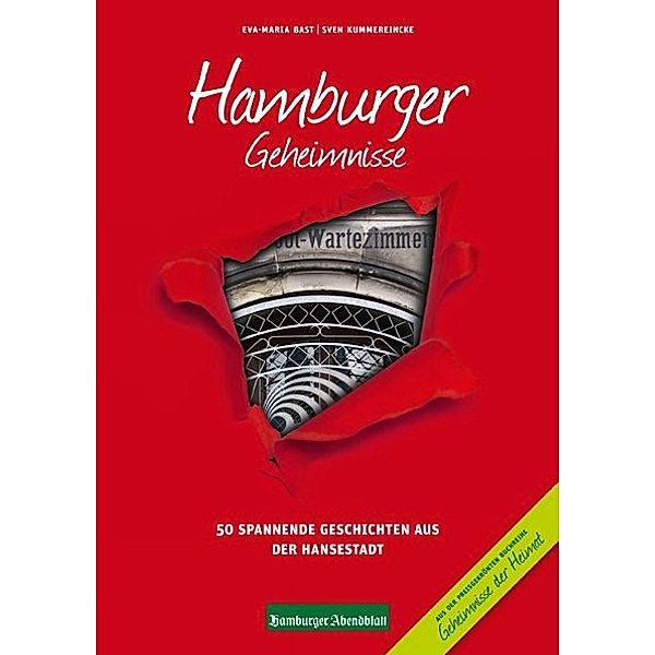 Hamburger Geheimnisse.Bd.1, Eva-Maria Bast, Sven Kummereincke