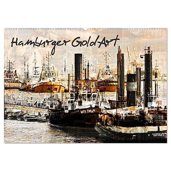 Hamburger GoldArt (Wandkalender 2024 DIN A2 quer), CALVENDO Monatskalender, Karsten Jordan