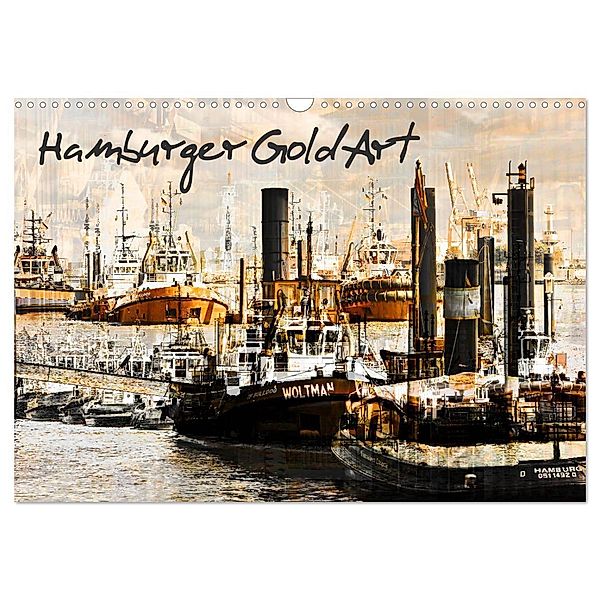 Hamburger GoldArt (Wandkalender 2024 DIN A3 quer), CALVENDO Monatskalender, Karsten Jordan