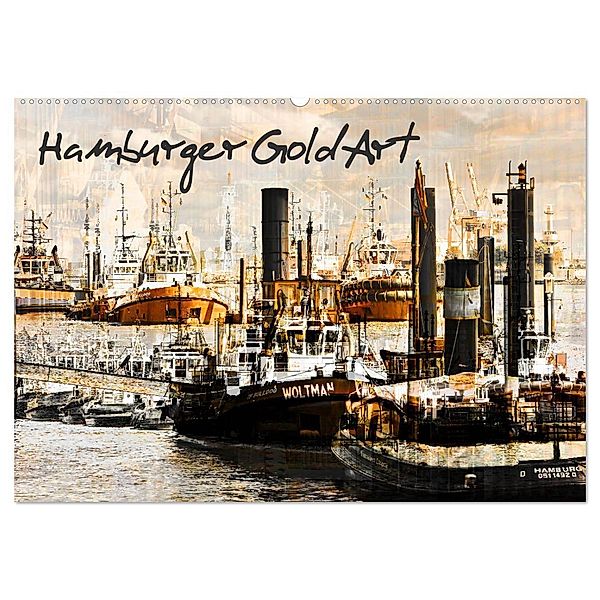 Hamburger GoldArt (Wandkalender 2025 DIN A2 quer), CALVENDO Monatskalender, Calvendo, Karsten Jordan