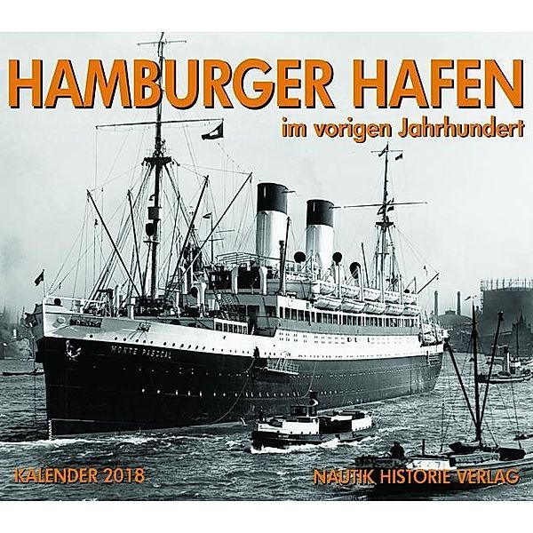 Hamburger Hafen im vorigen Jahrhundert 2018