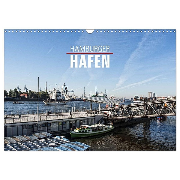 Hamburger Hafen (Wandkalender 2024 DIN A3 quer), CALVENDO Monatskalender, Ralph Kerpa
