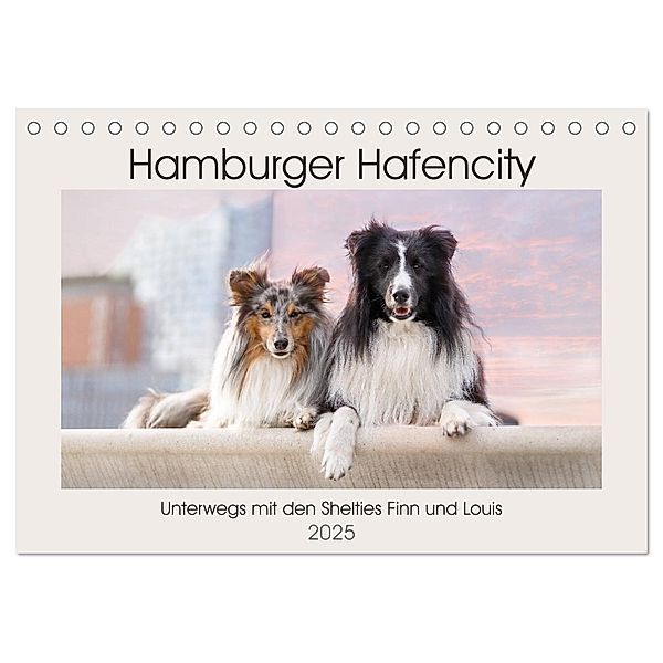 Hamburger Hafencity - Unterwegs mit den Shelties Finn und Louis (Tischkalender 2025 DIN A5 quer), CALVENDO Monatskalender, Calvendo, Sonja Tessen