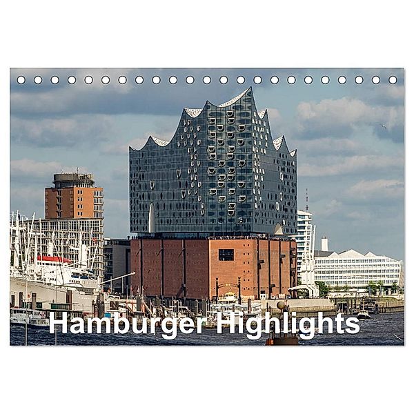 Hamburger Highlights (Tischkalender 2024 DIN A5 quer), CALVENDO Monatskalender, Thomas Seethaler