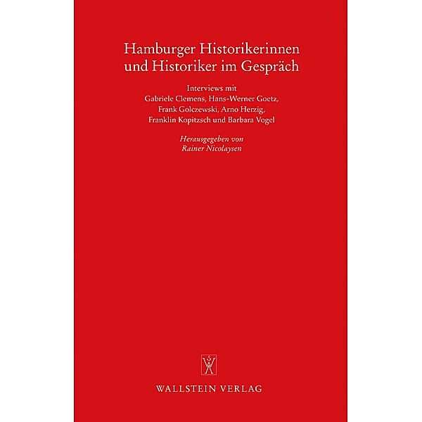 Hamburger Historikerinnen und Historiker im Gespräch