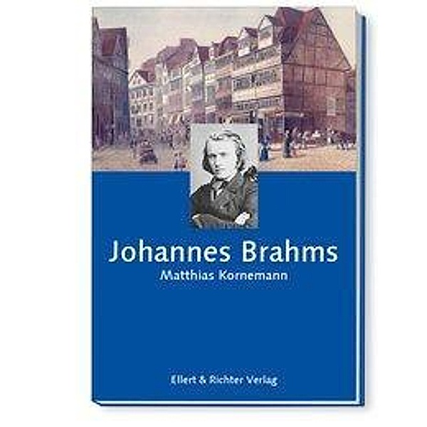 Hamburger Köpfe / Johannes Brahms, Matthias Kornemann