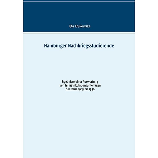 Hamburger Nachkriegsstudierende, Uta Krukowska