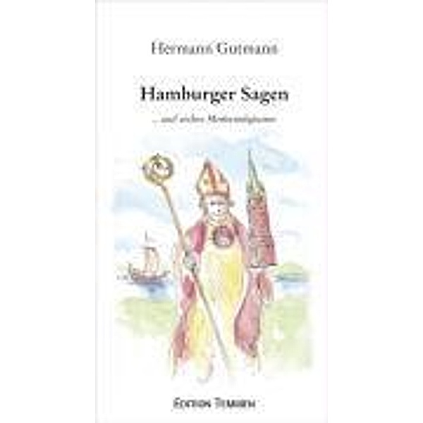 Hamburger Sagen, Hermann Gutmann