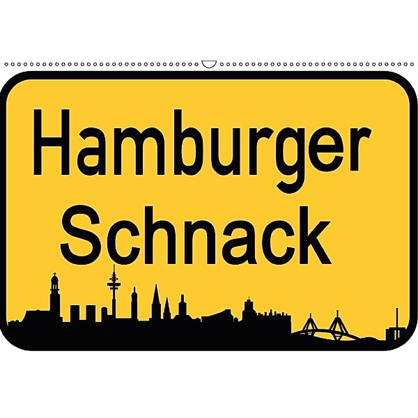 Hamburger Schnack (Wandkalender 2018 DIN A2 quer), Christine Daus