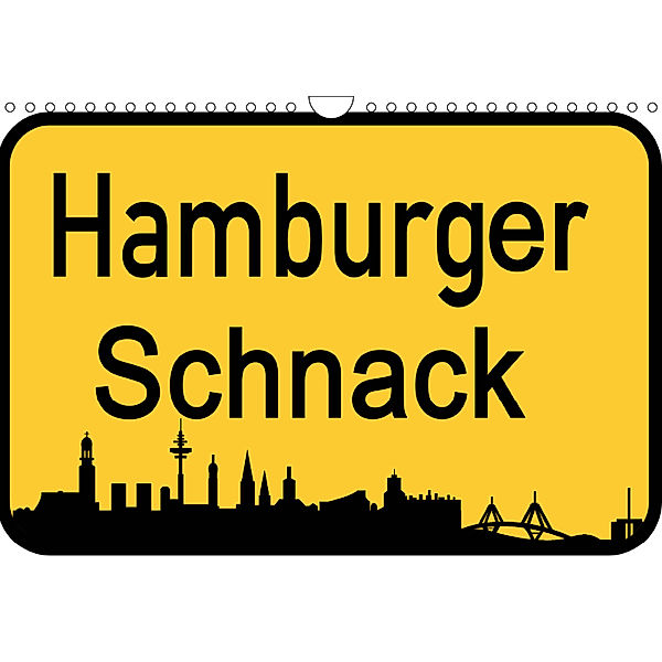 Hamburger Schnack (Wandkalender 2019 DIN A4 quer), Christine Daus