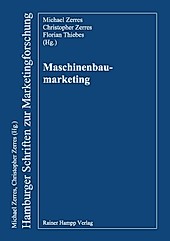 Hamburger Schriften zur Marketingforschung: 83 Maschinenbaumarketing - eBook - Michael Zerres, Andreas Meyer-Eschenbach,