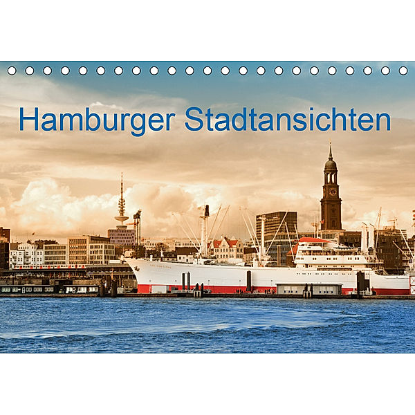 Hamburger Stadtansichten (Tischkalender 2019 DIN A5 quer), Carmen Steiner