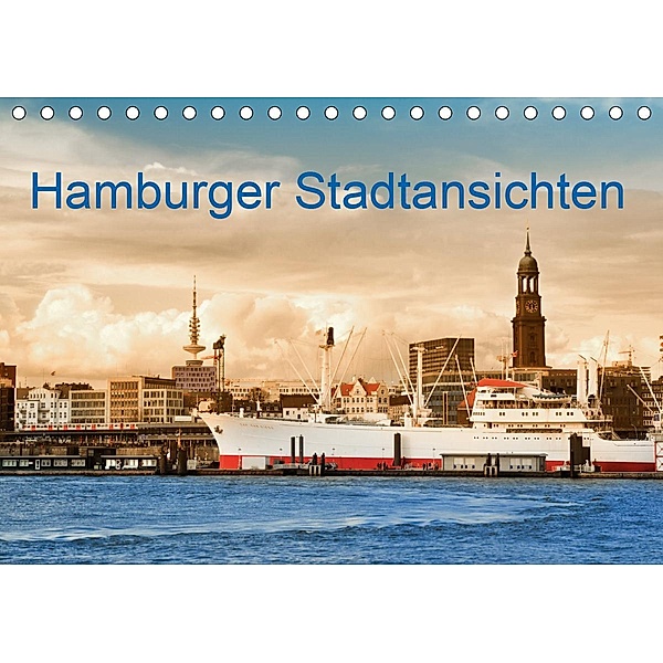 Hamburger Stadtansichten (Tischkalender 2021 DIN A5 quer), Carmen Steiner