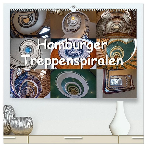 Hamburger Treppenspiralen (hochwertiger Premium Wandkalender 2024 DIN A2 quer), Kunstdruck in Hochglanz, Annick Salomo & Thomas Becker