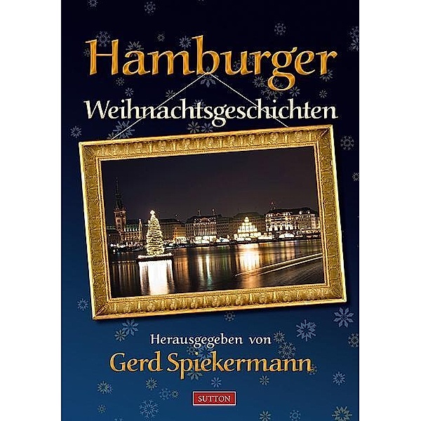 Hamburger Weihnachtsgeschichten, Gerd Spiekermann