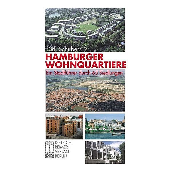 Hamburger Wohnquartiere, Dirk Schubert