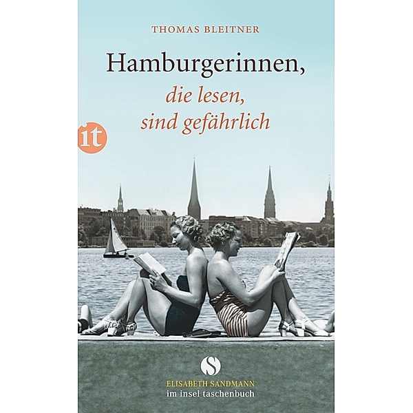 Hamburgerinnen, die lesen, sind gefährlich, Thomas Bleitner