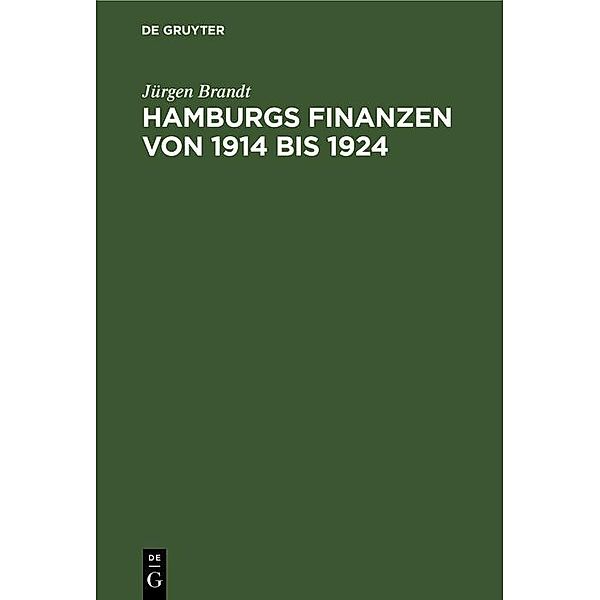 Hamburgs Finanzen von 1914 bis 1924, Jürgen Brandt