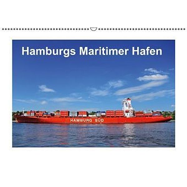 Hamburgs Maritimer Hafen (Wandkalender immerwährend DIN A2 quer), Pixelgrafin