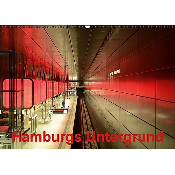 Hamburgs Untergrund (Wandkalender 2018 DIN A2 quer), Diane Jordan
