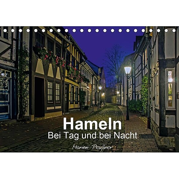 Hameln bei Tag und bei Nacht (Tischkalender 2020 DIN A5 quer), Marion Peussner