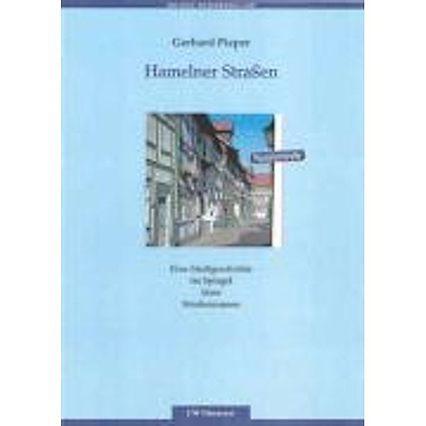 Hamelner Straßen, Gerhard Pieper