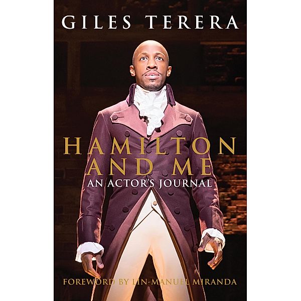 Hamilton and Me, Giles Terera