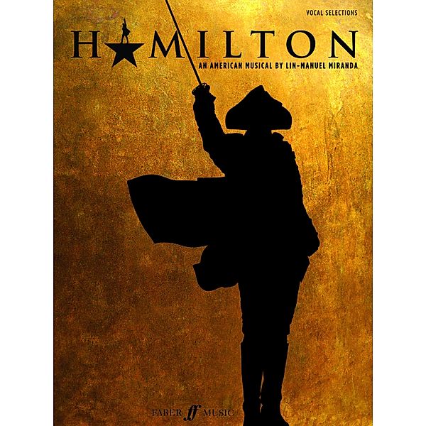 Hamilton (Vocal Selections), Lin-Manuel Miranda