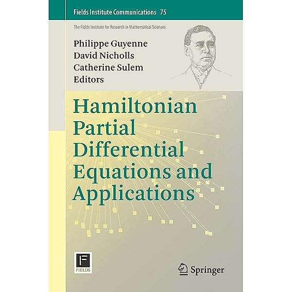 Hamiltonian Partial Differential Equations and Applications / Fields Institute Communications Bd.75