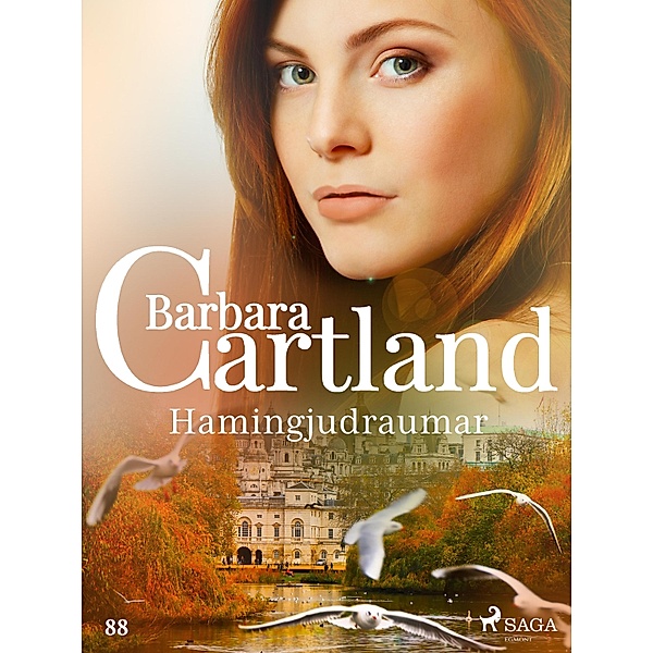 Hamingjudraumar (Hin eilífa sería Barböru Cartland 6) / Hin eilífa sería Bd.6, Barbara Cartland
