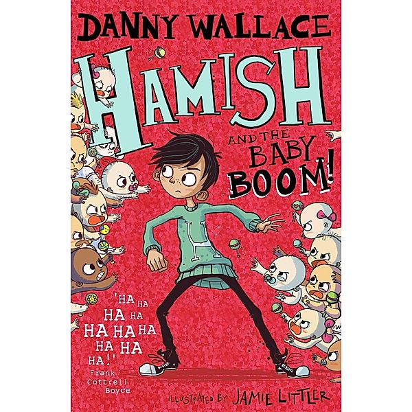 Hamish and the Baby BOOM!, Danny Wallace