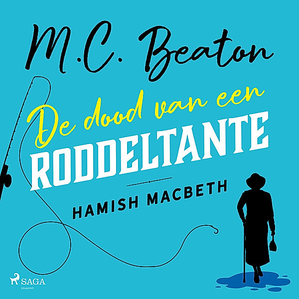 Hamish Macbeth - 1 - De dood van een roddeltante - Hamish Macbeth, M.C. Beaton