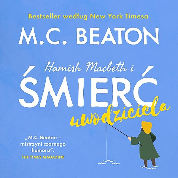 Hamish Macbeth - 10 - Hamish Macbeth i śmierć uwodziciela, M.C. Beaton