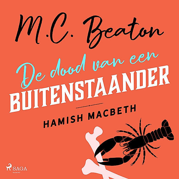 Hamish Macbeth - 3 - De dood van een buitenstaander - Hamish Macbeth, M.C. Beaton