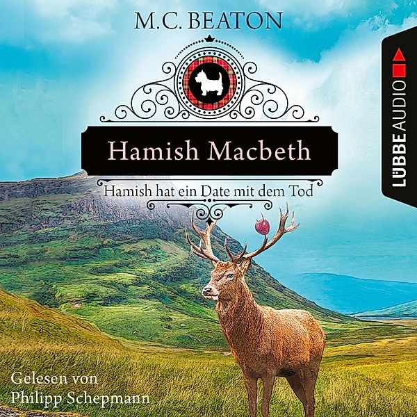Hamish Macbeth - 8 - Hamish Macbeth hat ein Date mit dem Tod, M. C. Beaton