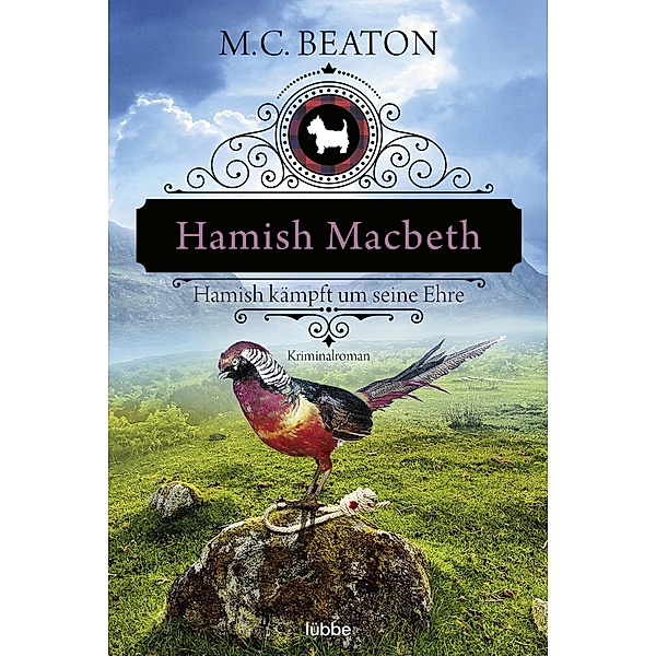 Hamish Macbeth kämpft um seine Ehre / Hamish Macbeth Bd.12, M. C. Beaton