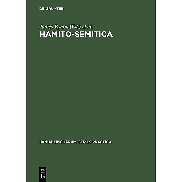 Hamito-Semitica / Janua Linguarum. Series Practica Bd.200