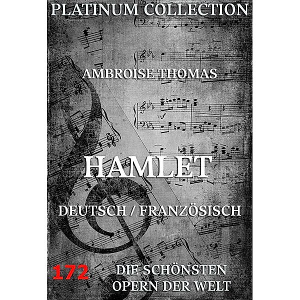 Hamlet, Ambroise Thomas, Jules Paul Barbier