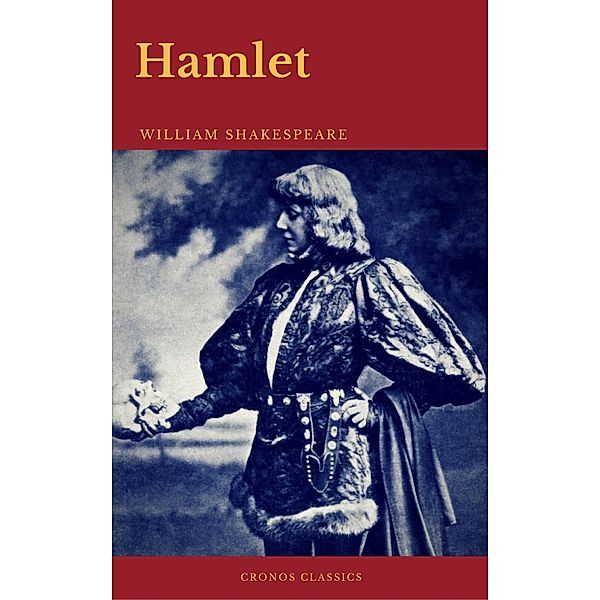 Hamlet, William Shakespeare, Cronos Classics