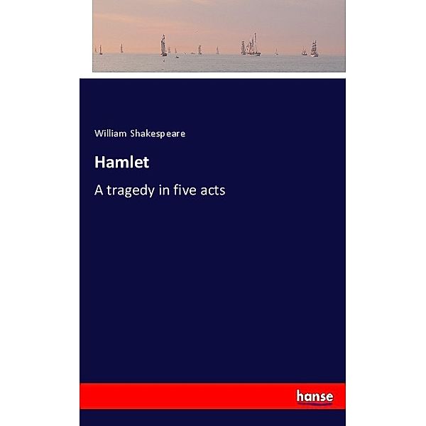 Hamlet, William Shakespeare