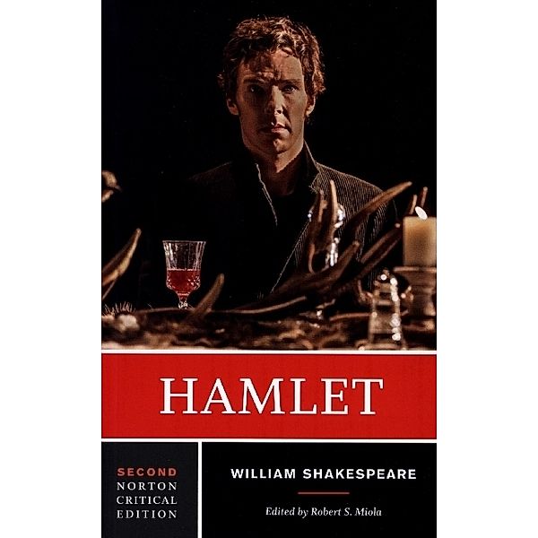 Hamlet - A Norton Critical Edition, William Shakespeare, Robert S. Miola