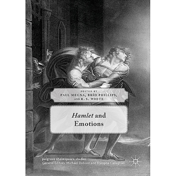 Hamlet and Emotions / Palgrave Shakespeare Studies