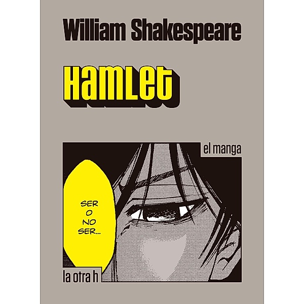 Hamlet / el manga, William Shakespeare