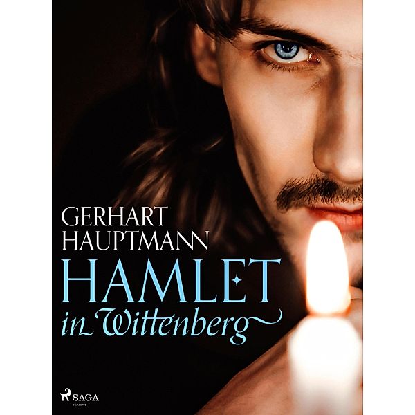 Hamlet in Wittenberg, Gerhart Hauptmann