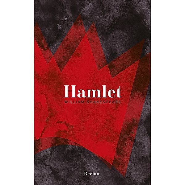 Hamlet, Prinz von Dänemark / Reclam Taschenbuch, William Shakespeare