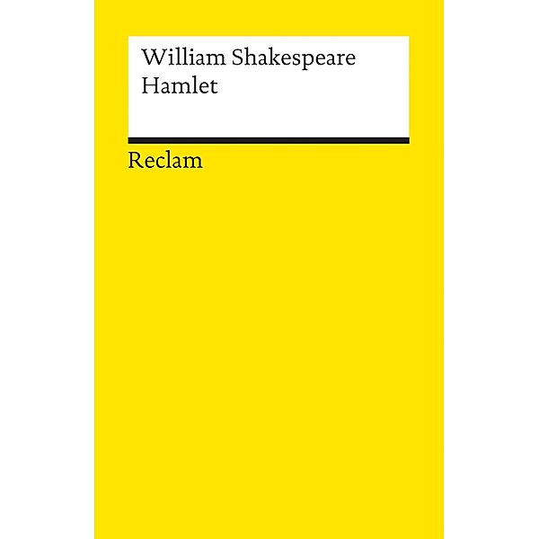 Hamlet / Reclams Universal-Bibliothek, William Shakespeare