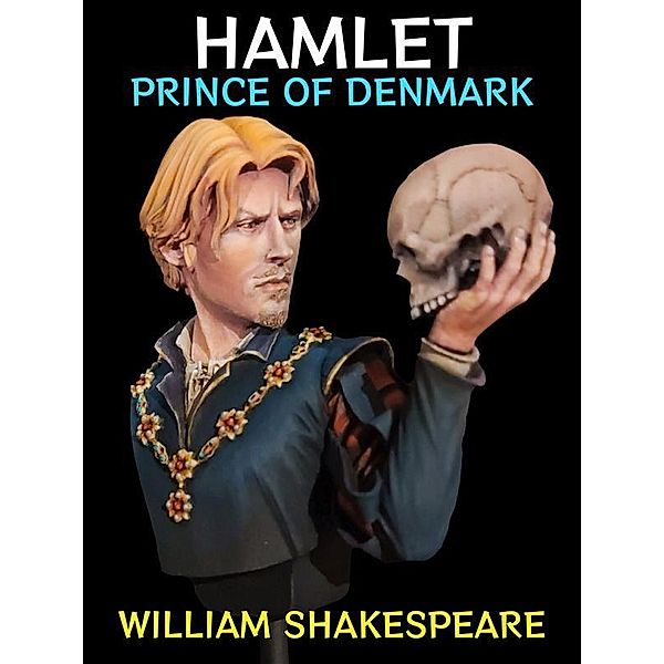 Hamlet / William Shakespeare Collection Bd.3, William Shakespeare